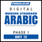 Arabic (Modern Standard) Phase 1, Unit 12: Learn to Speak and Understand Modern Standard Arabic with Pimsleur Language Programs audio book by Pimsleur