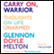 Carry On, Warrior: Thoughts on Life Unarmed (Unabridged) audio book by Glennon Melton