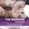 The Marriage Merger (Unabridged) audio book by Jennifer Probst
