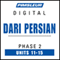 Dari Persian Phase 2, Unit 11-15: Learn to Speak and Understand Dari Persian with Pimsleur Language Programs