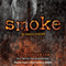 Smoke: Burned, Book 2 (Unabridged) audio book by Ellen Hopkins