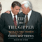 Tip and the Gipper: When Politics Worked (Unabridged) audio book by Chris Matthews