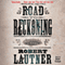 Road to Reckoning: A Novel (Unabridged) audio book by Robert Lautner