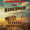 The Homesman: A Novel (Unabridged) audio book by Glendon Swarthout