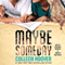 Maybe Someday (Unabridged) audio book by Colleen Hoover