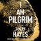 I Am Pilgrim: A Thriller (Unabridged) audio book by Terry Hayes