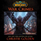 World of Warcraft: War Crimes (Unabridged) audio book by Christie Golden