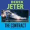 The Contract (Unabridged) audio book by Derek Jeter, Paul Mantell