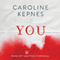 You (Unabridged) audio book by Caroline Kepnes