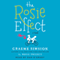 The Rosie Effect (Unabridged) audio book by Graeme Simsion