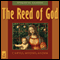The Reed of God (Unabridged) audio book by Caryll Houselander