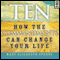 Ten: How the Commandments Can Change Your Life (Unabridged) audio book by Mary Elizabeth Sperry