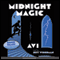 Midnight Magic (Unabridged) audio book by Avi