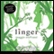 Linger (Unabridged) audio book by Maggie Stiefvater