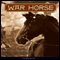 War Horse (Unabridged) audio book by Michael Morpurgo