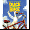 Duck on a Bike (Unabridged) audio book by David Shannon
