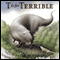 T Is for Terrible (Unabridged) audio book by Peter McCarty