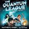 Spell Robbers: The Quantum League, Book 1 (Unabridged) audio book by Matthew J. Kirby