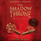 The Shadow Throne: Book 3 of the Ascendance Trilogy (Unabridged) audio book by Jennifer Nielsen