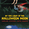 By the Light of the Halloween Moon (Unabridged) audio book by Caroline Stutson
