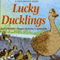 Lucky Ducklings (Unabridged) audio book by Eva Moore