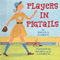 Players in Pigtails (Unabridged) audio book by Shana Corey