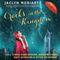 The Cracks in the Kingdom: The Colors of Madeleine, Book 2 (Unabridged) audio book by Jaclyn Moriarty