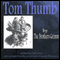 Tom Thumb (Unabridged) audio book by The Brothers Grimm