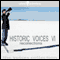 Historic Voices VI: Recollections audio book by Various Artists
