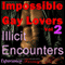 Impossible Gay Lovers, Vol. 2 - Illicit Encounters: Directed Erotic Visualisation (Unabridged) audio book by Essemoh Teepee