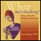 What Am I Thinking?!: Having a Baby After Postpartum Depression (Unabridged)