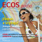 ECOS audio - Vamos a la playa. 8/2013. Spanisch lernen Audio - Geh'n wir an den Strand audio book by div.