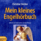 Mein kleines Engelhrbuch audio book by Christine Stecher