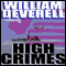 High Crimes audio book by Mr. William Deverell