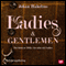 Ladies and gentlemen: Det bsta ur Dda vita mn och Ladies [Ladies and Gentlemen: The Best of the Dead White Men and Ladies] (Unabridged) audio book by Johan Hakelius