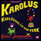 Karolus Karlssons liv och verk [Karolus Karlsson's Life and Works] (Unabridged) audio book by Kjell Johansson