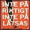Inte p riktigt, inte p ltsas [Not Real, Not Pretend] (Unabridged) audio book by Maja-Maria Henriksson