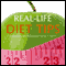 Real-Life Diet Tips: Slimming Secrets That Really Work (Unabridged) audio book by Anonymous