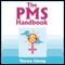 The PMS Handbook (Unabridged) audio book by Theresa Cheung