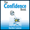 The Confidence Book (Unabridged) audio book by Gordon Lamont