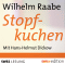 Stopfkuchen audio book by Wilhelm Raabe