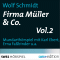Firma Mller & Co. 2 audio book by Wolf Schmidt