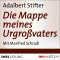 Die Mappe meines Urgrovaters audio book by Adalbert Stifter