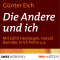 Die Andere und ich audio book by Gnter Eich