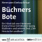 Bchners Bote. Hrstck unter Verwendung von Briefen Georg Bchners und seinem Text 