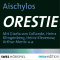 Orestie audio book by Aischylos