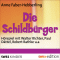 Die Schildbrger audio book by Anne Faber-Hebbeling