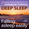 Falling asleep easily. Get Deep Sleep with a Guided Imagery Program by the Sea and the Autogenic Training audio book by Franziska Diesmann, Torsten Abrolat