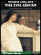 The Evil Genius (Unabridged) audio book by Wilkie Collins