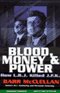 Blood, Money, and Power: How L.B.J. Killed J.F.K. (Unabridged) audio book by Barr McClellan